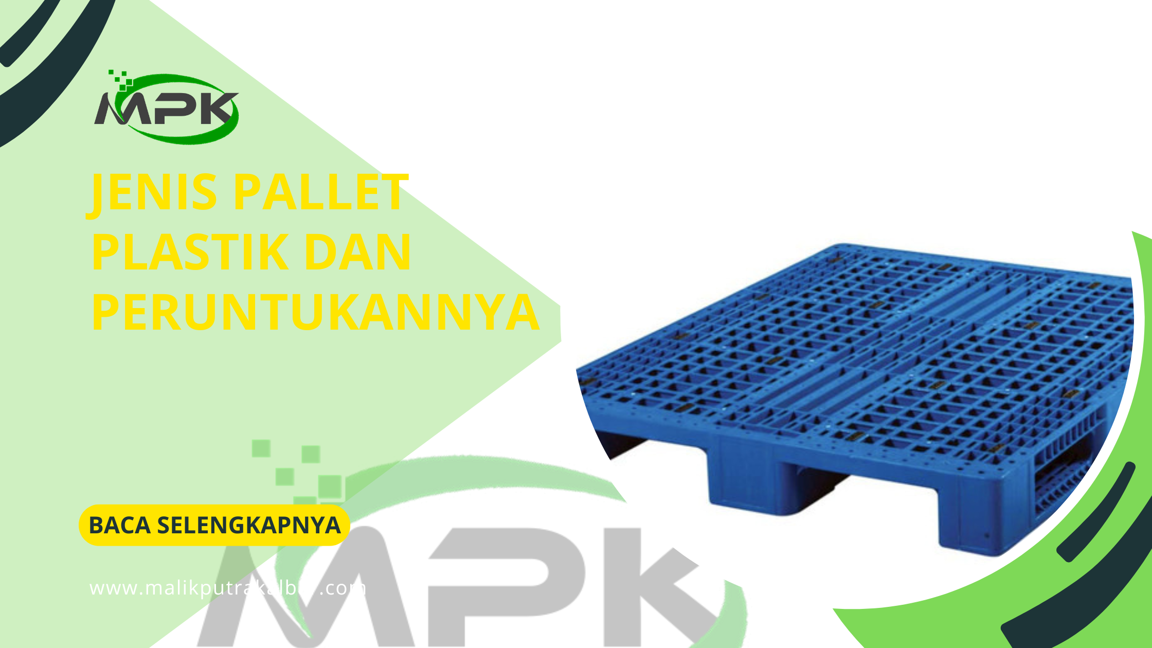 Jenis Pallet Plastik dan Peruntukannya 3 Jenis Pallet Plastik dan Peruntukannya