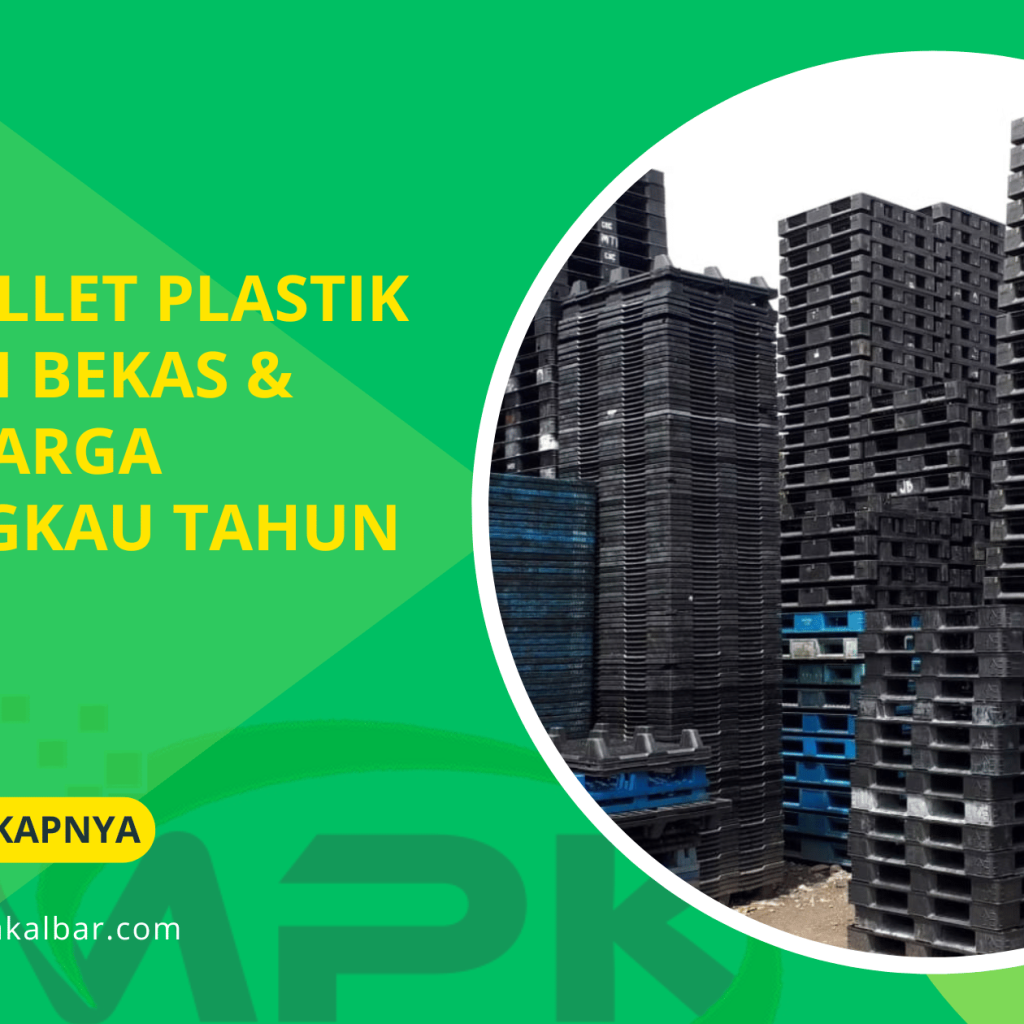 Jual Pallet Plastik Kondisi Bekas & Baru Harga Terjangkau Tahun 2025