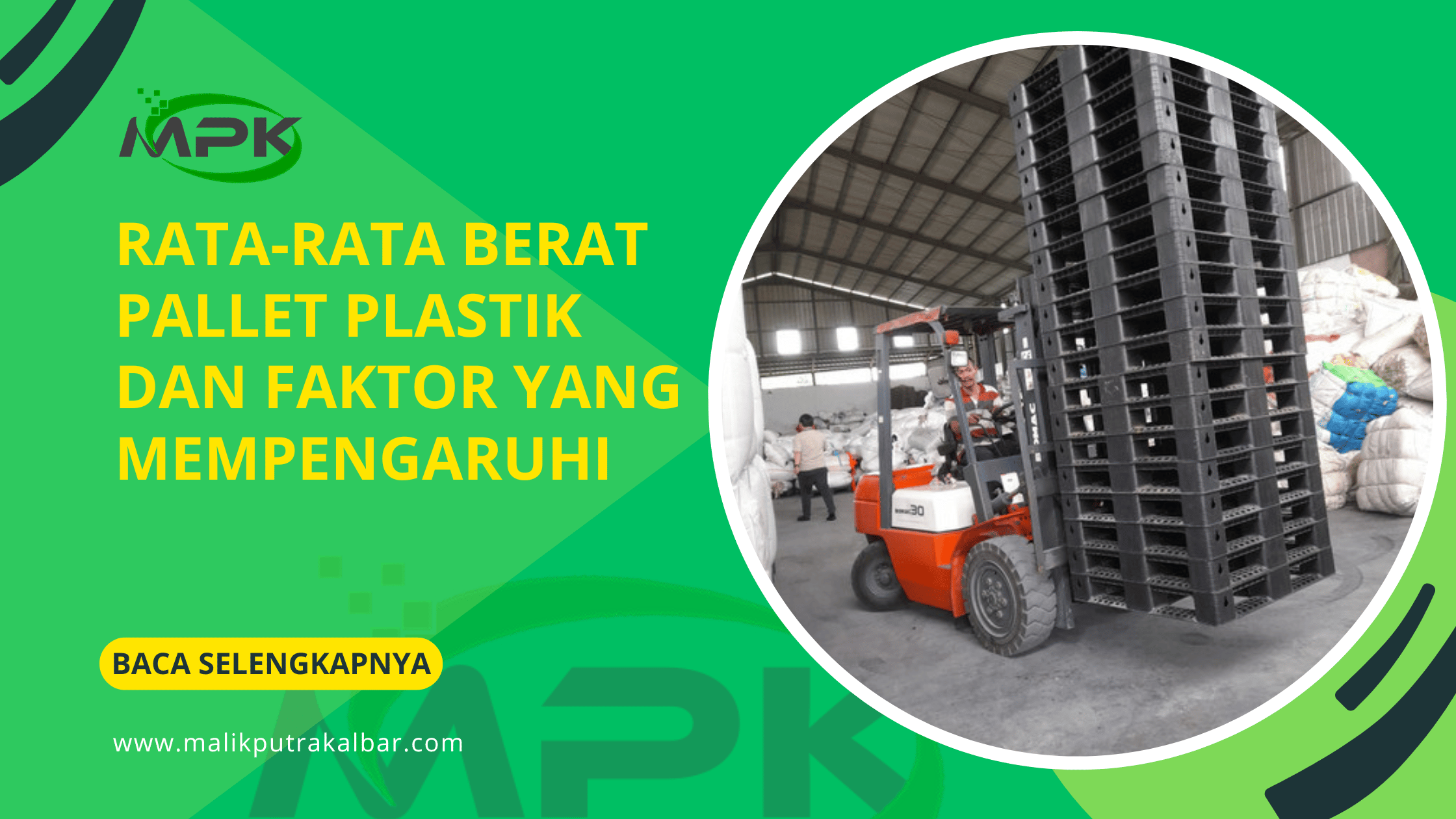 Rata-Rata Berat Pallet Plastik dan Faktor yang Mempengaruhi 3 Rata-Rata Berat Pallet Plastik dan Faktor yang Mempengaruhi