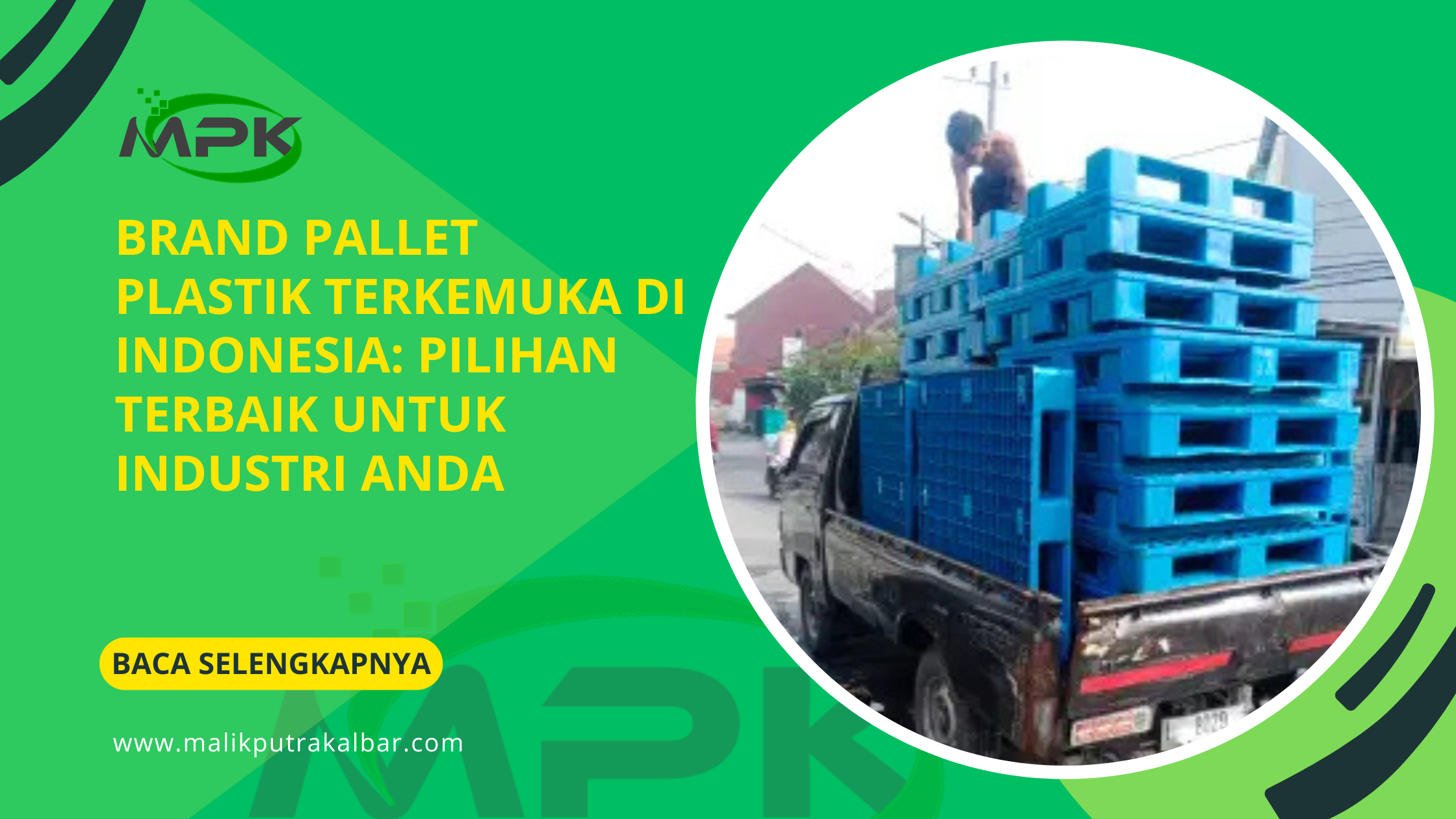 Brand Pallet Plastik Terkemuka di Indonesia: Pilihan Terbaik untuk Industri Anda