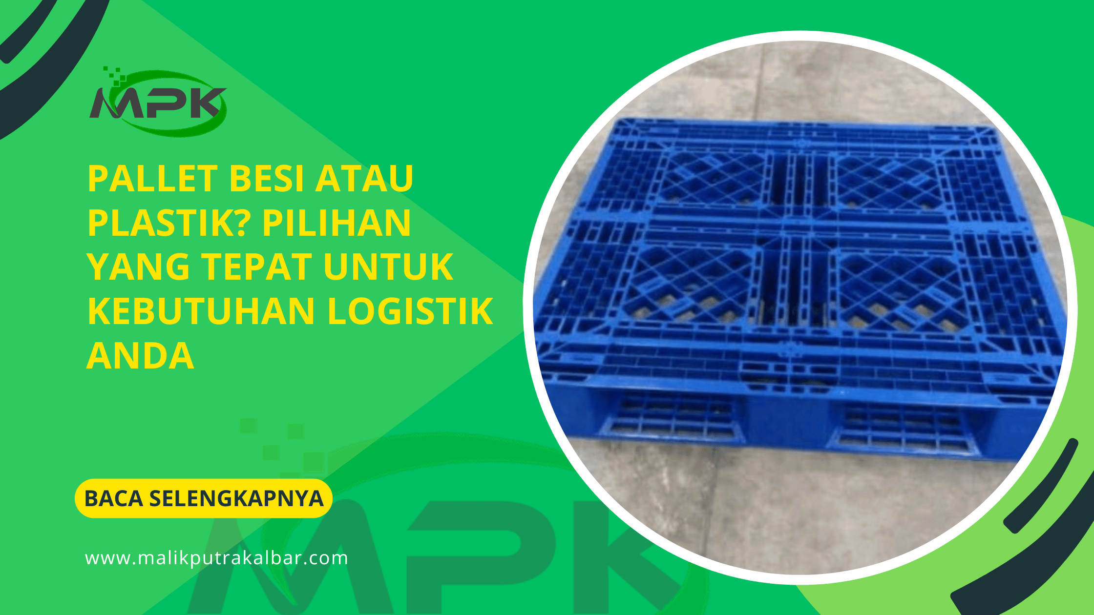Pallet Besi atau Plastik? Pilihan yang Tepat untuk Kebutuhan Logistik Anda 3 Pallet Besi atau Plastik Pilihan yang Tepat untuk Kebutuhan Logistik Anda