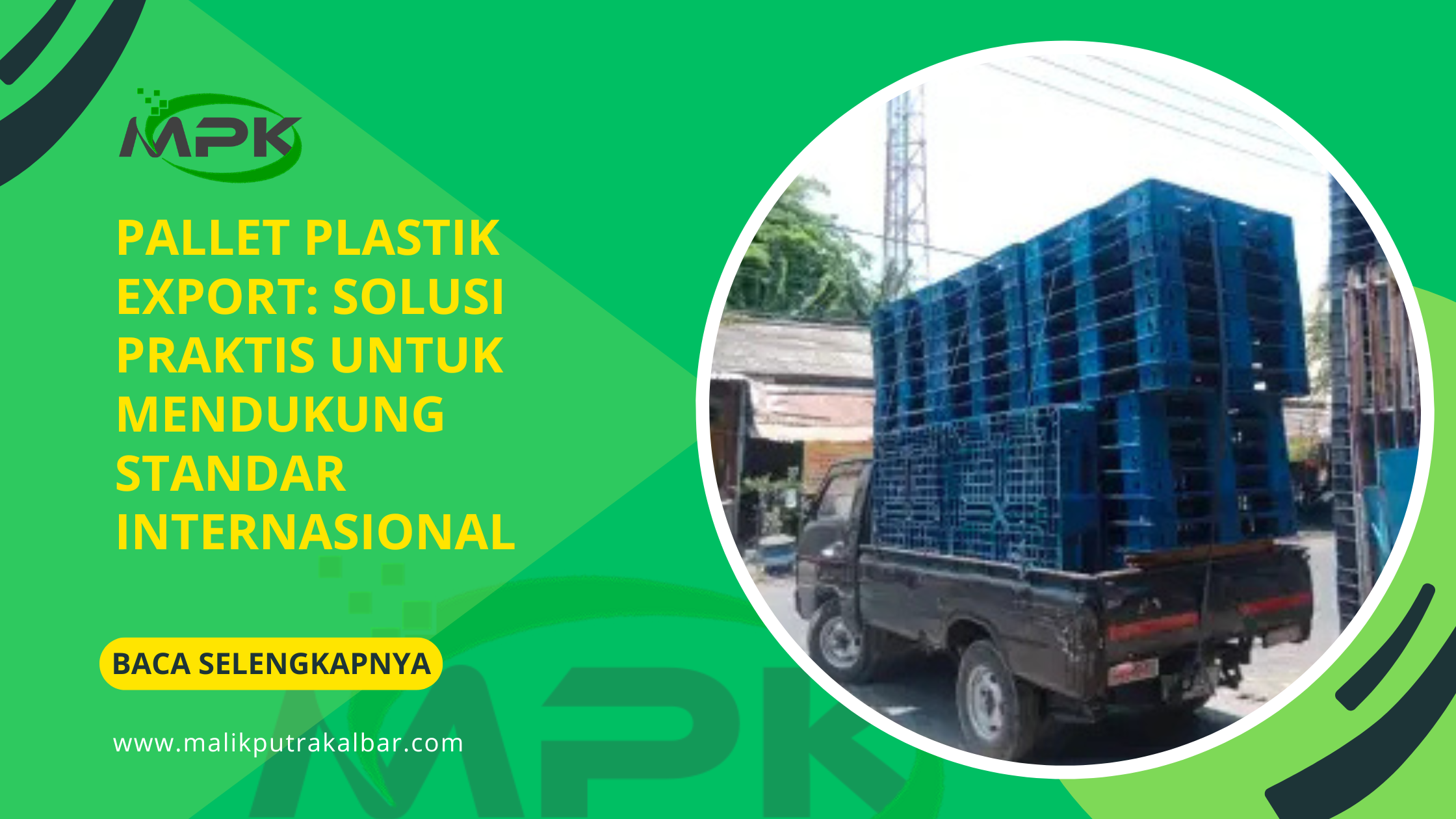 Pallet Plastik Export: Solusi Praktis untuk Mendukung Standar Internasional