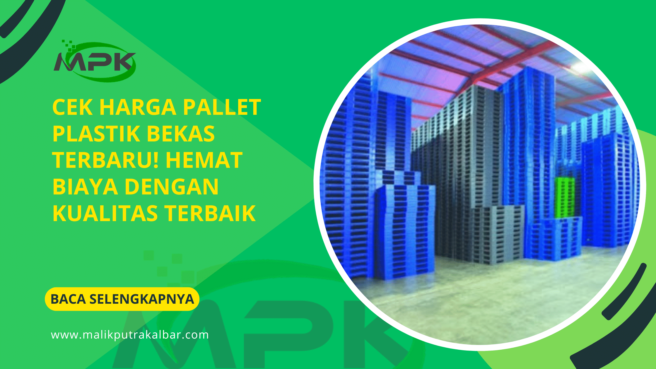 Cek Harga Pallet Plastik Bekas Terbaru! Hemat Biaya dengan Kualitas Terbaik 3 Cek Harga Pallet Plastik Bekas Terbaru! Hemat Biaya dengan Kualitas Terbaik