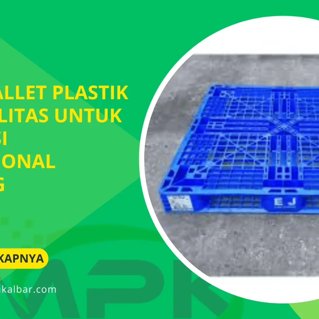 Sewa Pallet Plastik Berkualitas untuk Efisiensi Operasional Gudang 2 Sewa Pallet Plastik Berkualitas untuk Efisiensi Operasional Gudang