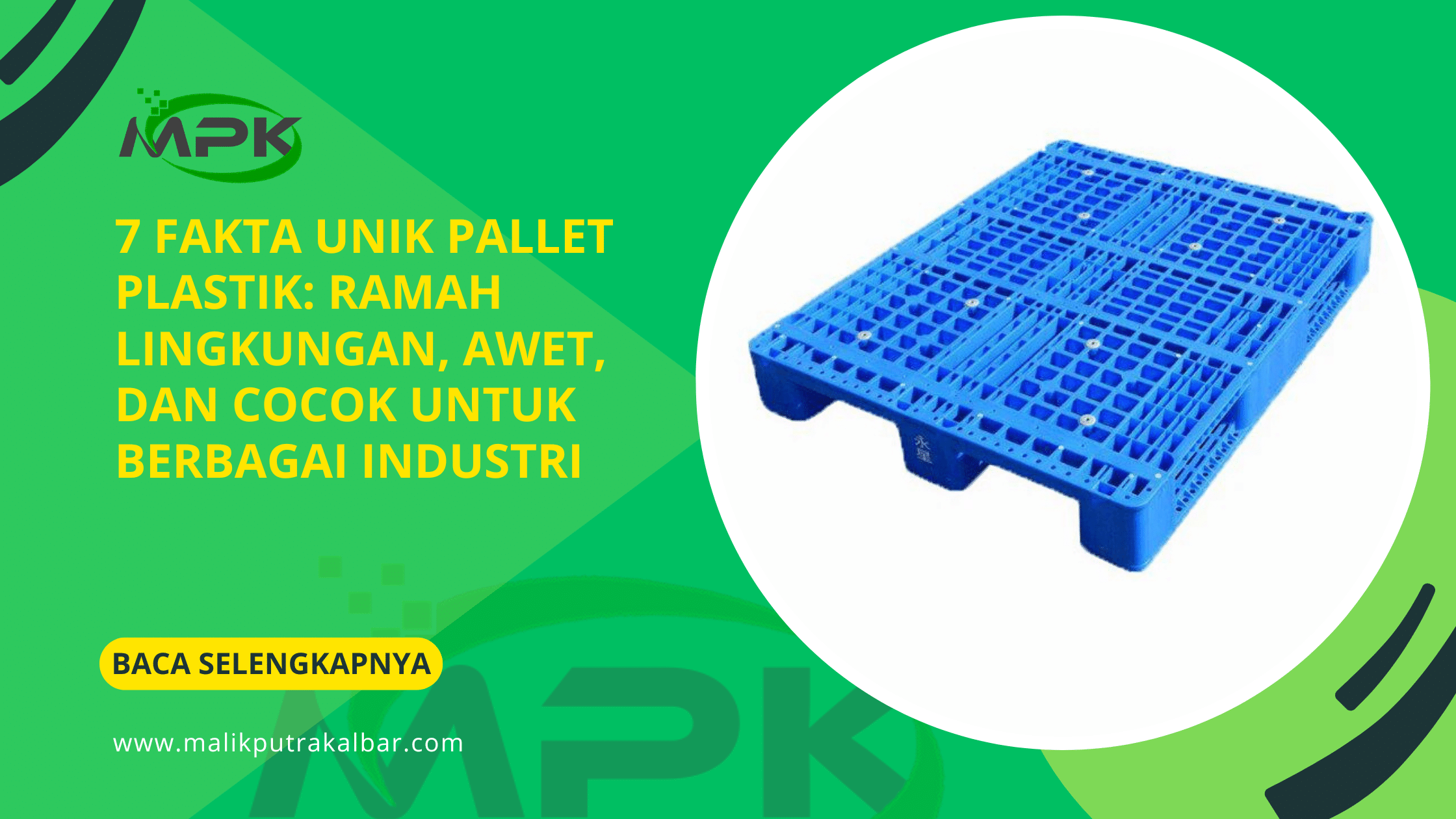 7 Fakta Unik Pallet Plastik: Ramah Lingkungan, Awet, dan Cocok untuk Berbagai Industri 3 7 Fakta Unik Pallet Plastik: Ramah Lingkungan, Awet, dan Cocok untuk Berbagai Industri