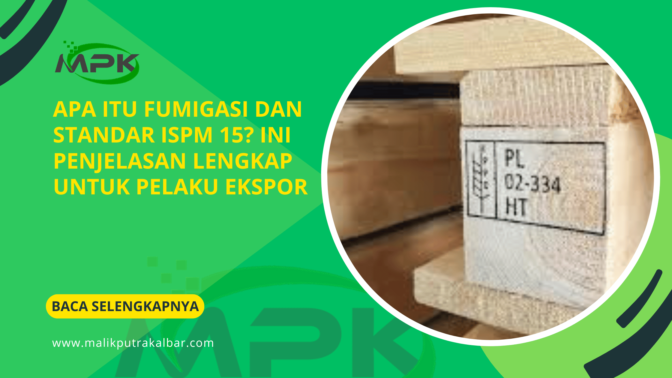 Apa Itu Fumigasi dan Standar ISPM 15? Ini Penjelasan Lengkap untuk Pelaku Ekspor 3 Apa Itu Fumigasi dan Standar ISPM 15 Ini Penjelasan Lengkap untuk Pelaku Ekspor