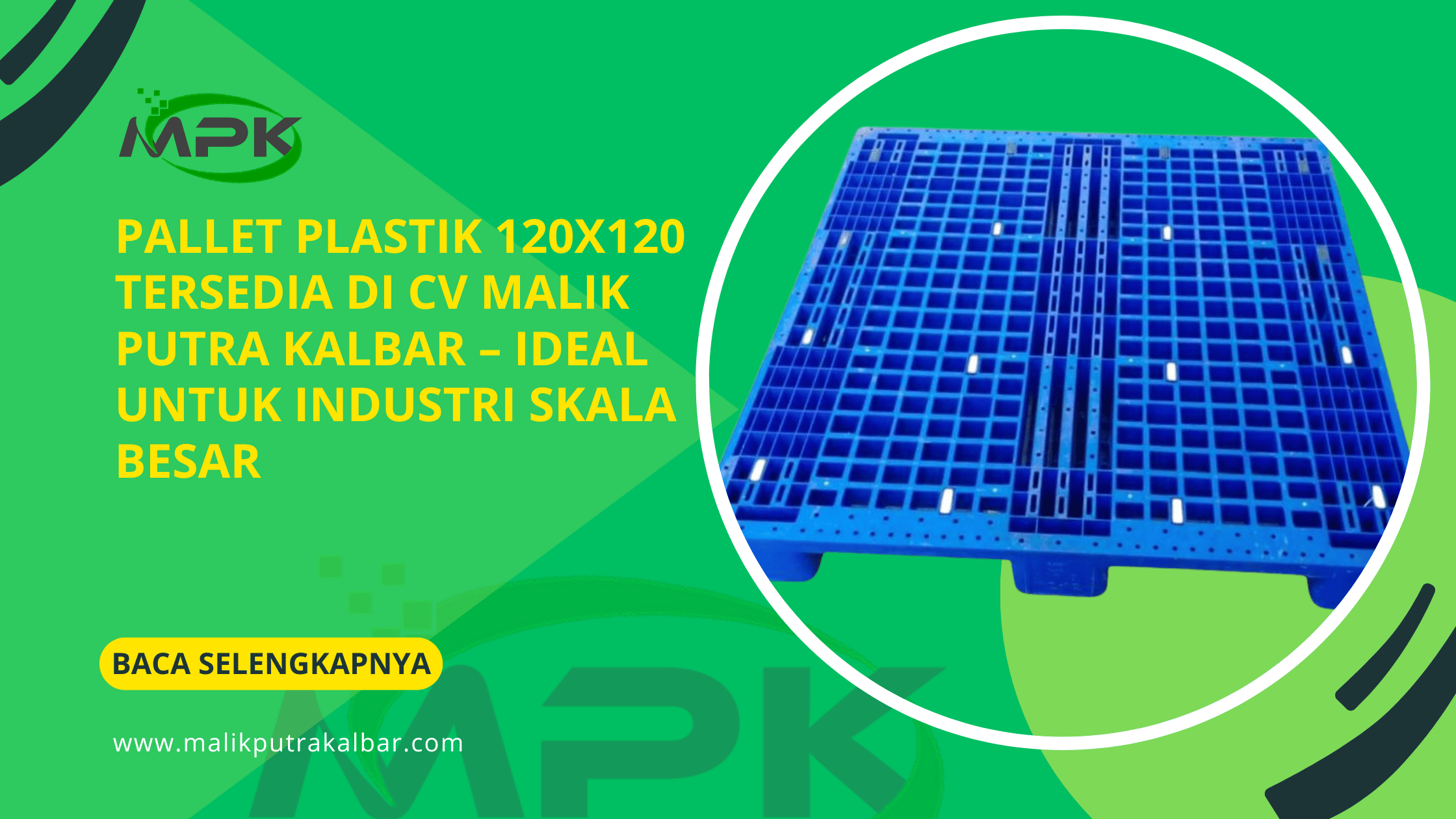 Pallet Plastik 120x120 Tersedia di CV Malik Putra Kalbar – Ideal untuk Industri Skala Besar 3 Pallet Plastik 120x120 Tersedia di CV Malik Putra Kalbar – Ideal untuk Industri Skala Besar