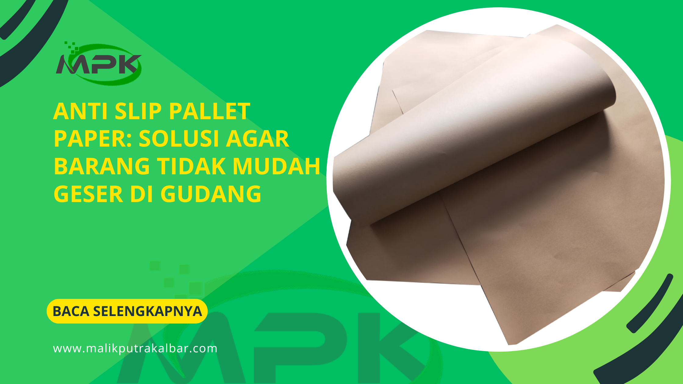 Anti Slip Pallet Paper: Solusi Agar Barang Tidak Mudah Geser di Gudang 3 Anti Slip Pallet Paper Solusi Agar Barang Tidak Mudah Geser di Gudang