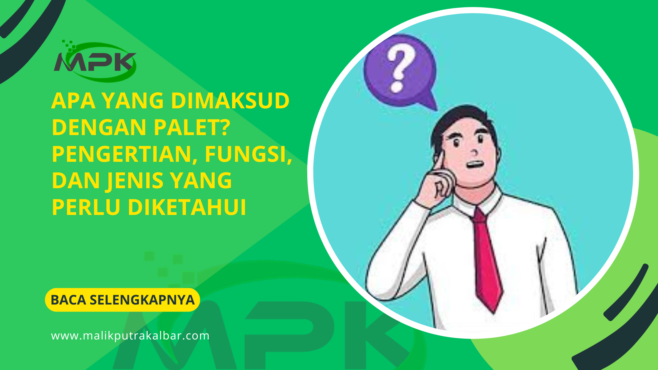 Apa yang Dimaksud dengan Palet Pengertian Fungsi dan Jenis yang Perlu Diketahui