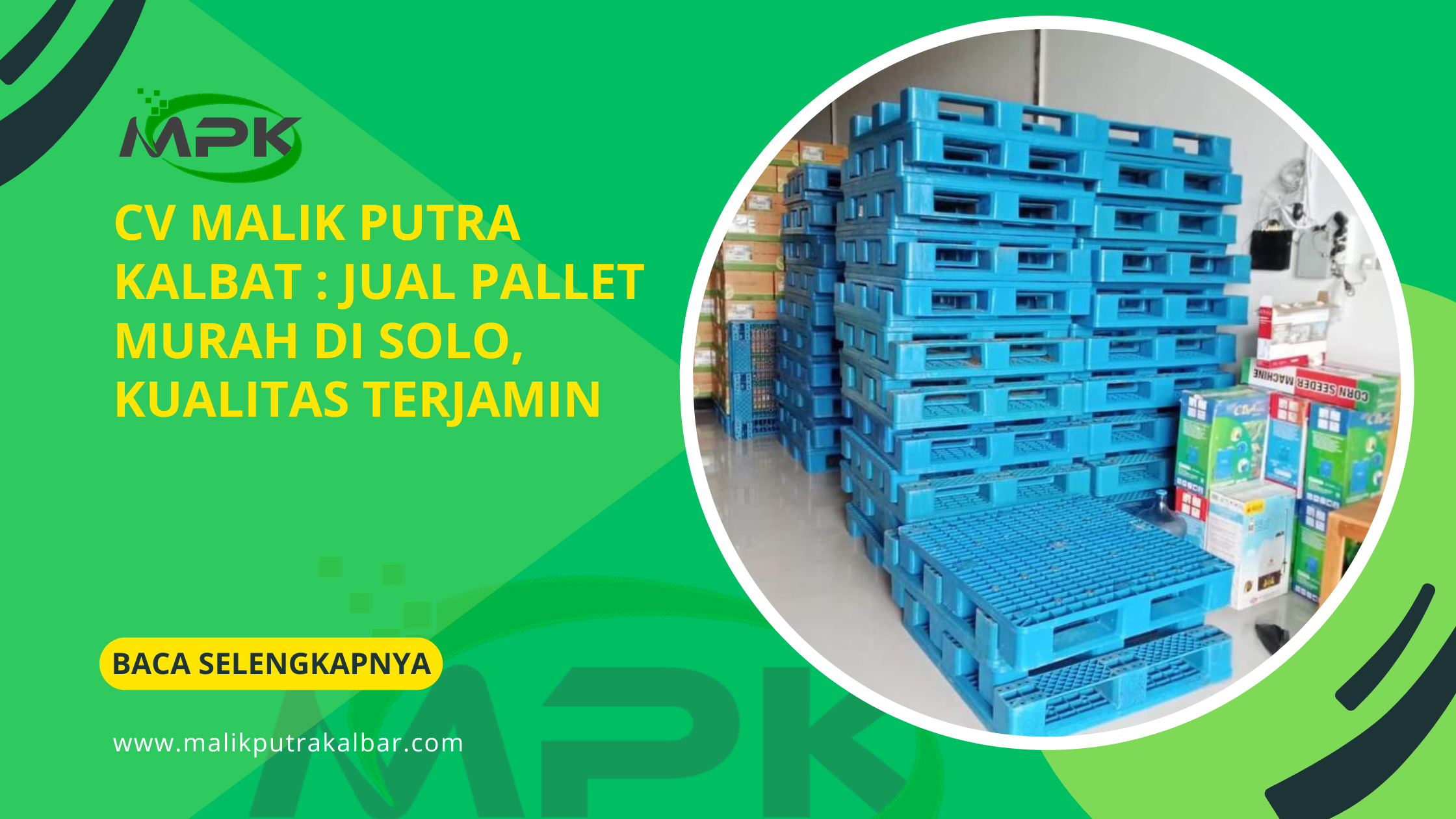 CV Malik Putra Kalbat Jual Pallet Murah di Solo Kualitas Terjamin