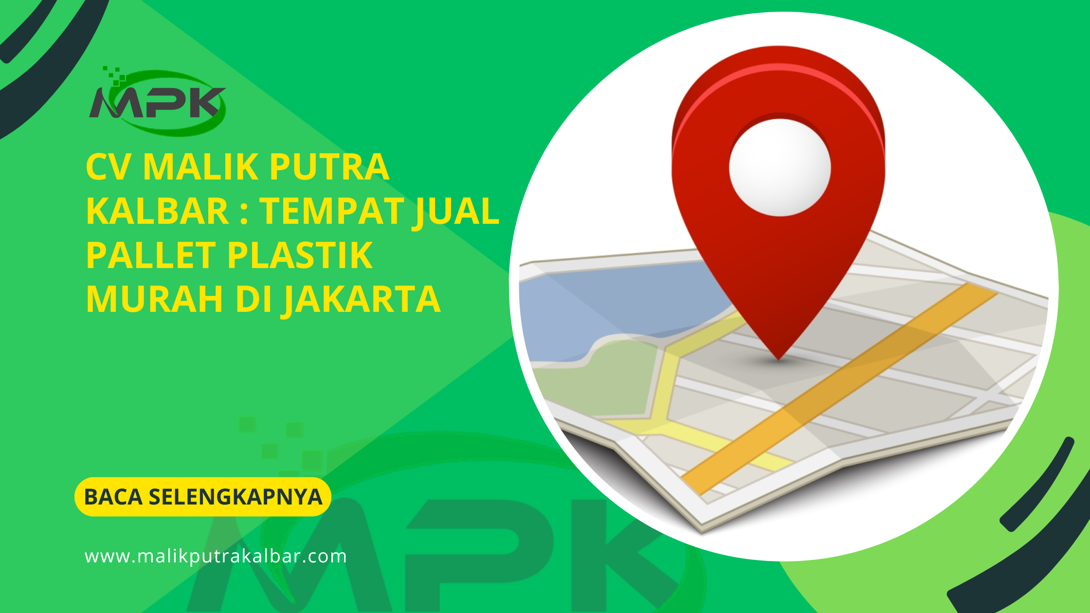 CV Malik Putra Kalbat Tempat Jual Pallet Plastik Murah di Jakarta