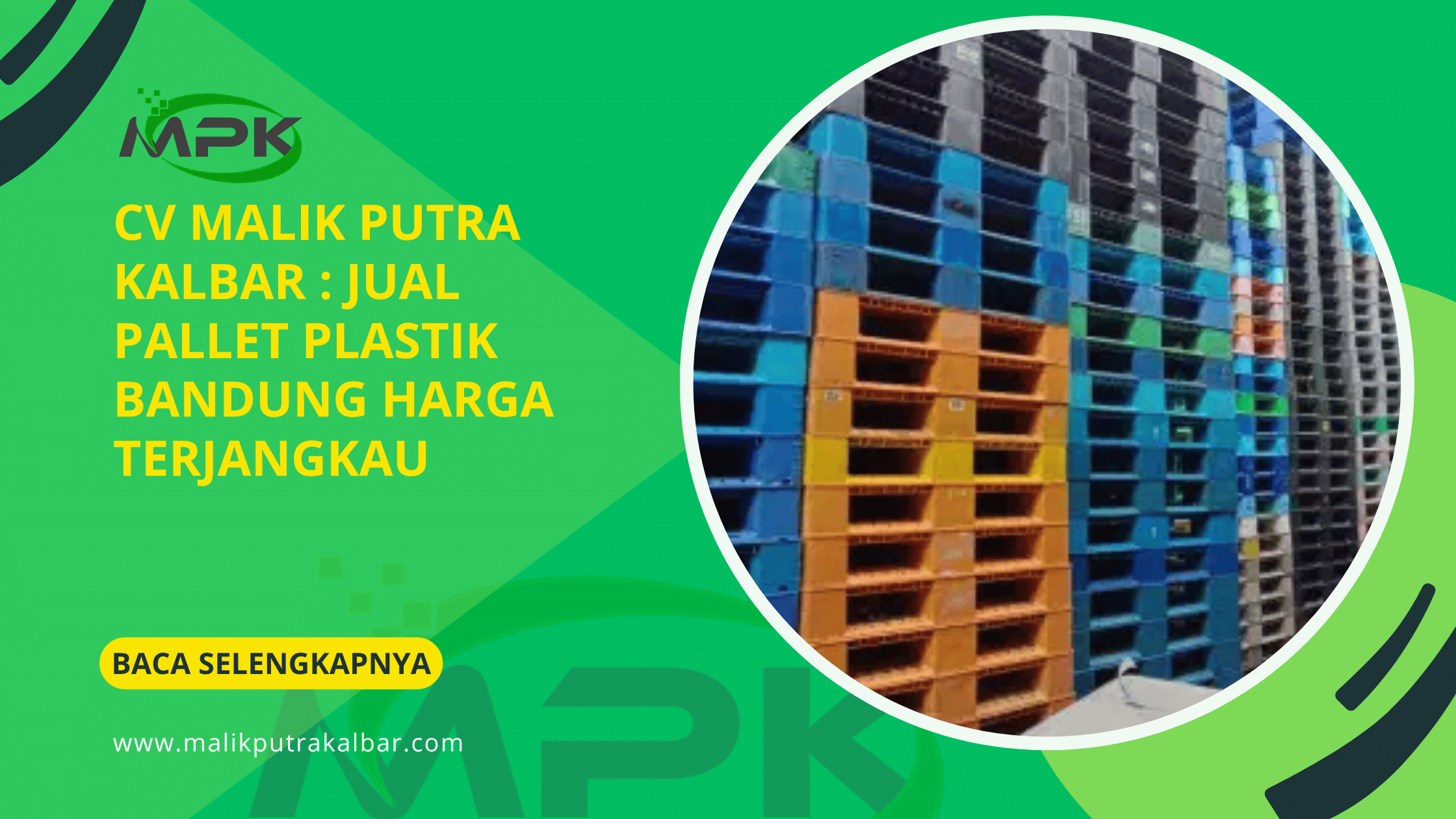 CV Malik Putra Kalbar : Jual Pallet Plastik Bandung Harga Terjangkau 3 CV Malik Putra Kalbat Jual Pallet Plastik Bandung Harga Terjangkau 1