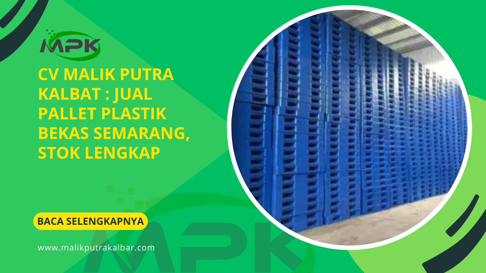 CV Malik Putra Kalbar : Jual Pallet Plastik Bekas Semarang, Stok Lengkap 3 CV Malik Putra Kalbat Jual Pallet Plastik Bekas Semarang Stok Lengkap