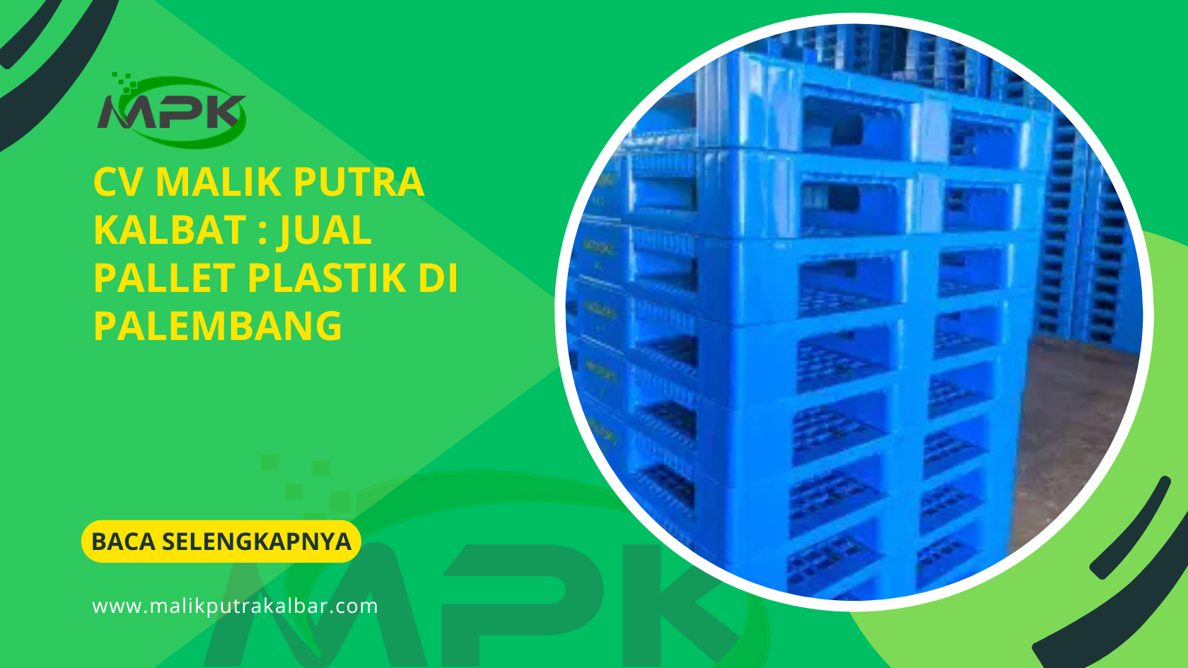 CV Malik Putra Kalbar : Jual Pallet Plastik di Palembang 3 CV Malik Putra Kalbat Jual Pallet Plastik di Palembang