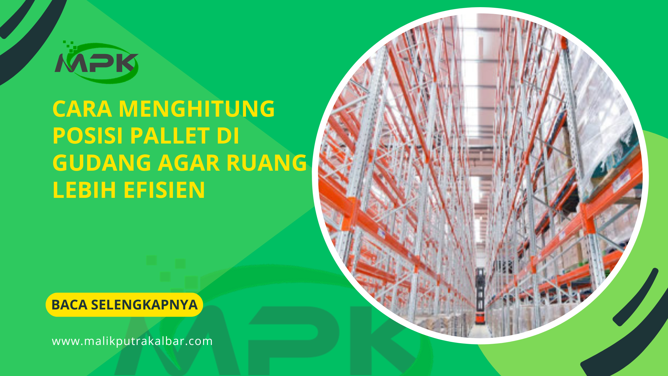 Cara Menghitung Posisi Pallet di Gudang Agar Ruang Lebih Efisien 3 Cara Menghitung Posisi Pallet di Gudang Agar Ruang Lebih Efisien 1