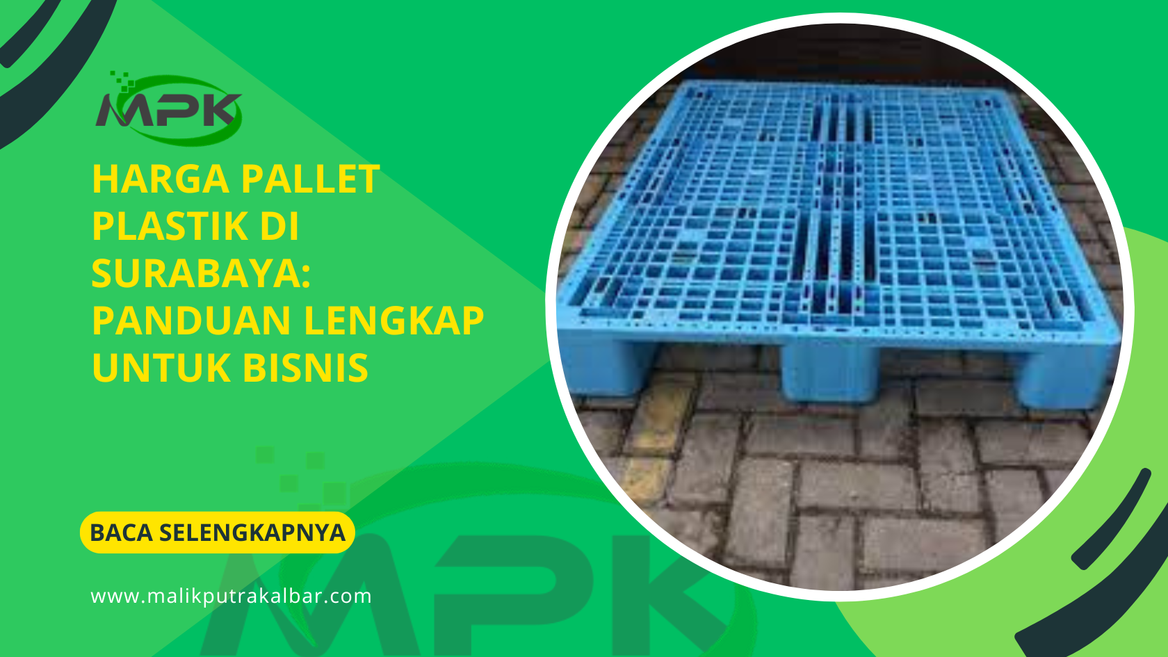 Harga Pallet Plastik di Surabaya: Panduan Lengkap untuk Bisnis 3 Harga Pallet Plastik di Surabaya Panduan Lengkap untuk Bisnis