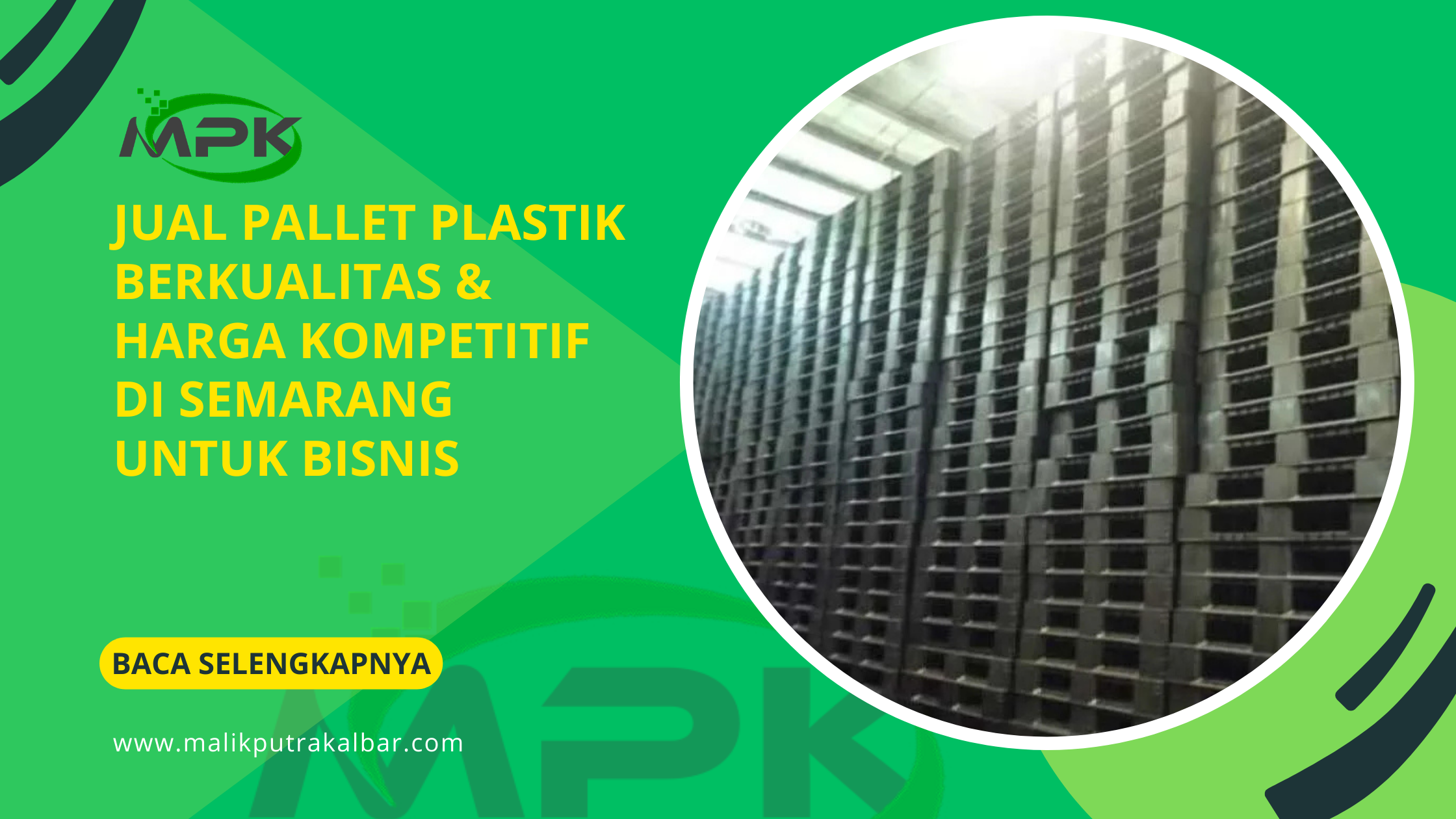 Jual Pallet Plastik Berkualitas & Harga Kompetitif di Semarang untuk Bisnis 3 Jual Pallet Plastik Berkualitas Harga Kompetitif di Semarang untuk Bisnis 2