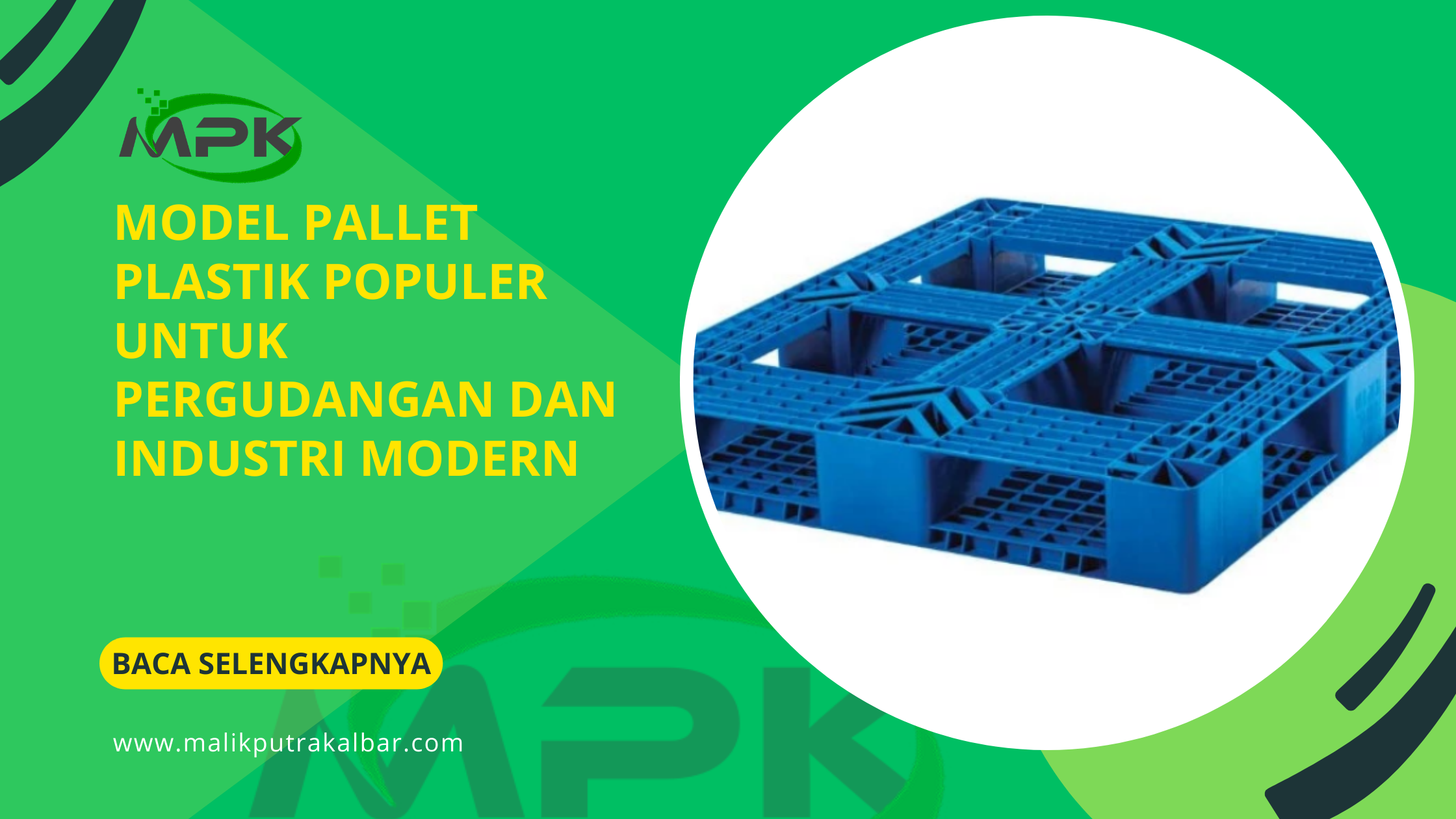 Model Pallet Plastik Populer untuk Pergudangan dan Industri Modern 3 Model Pallet Plastik Populer untuk Pergudangan dan Industri Modern 2