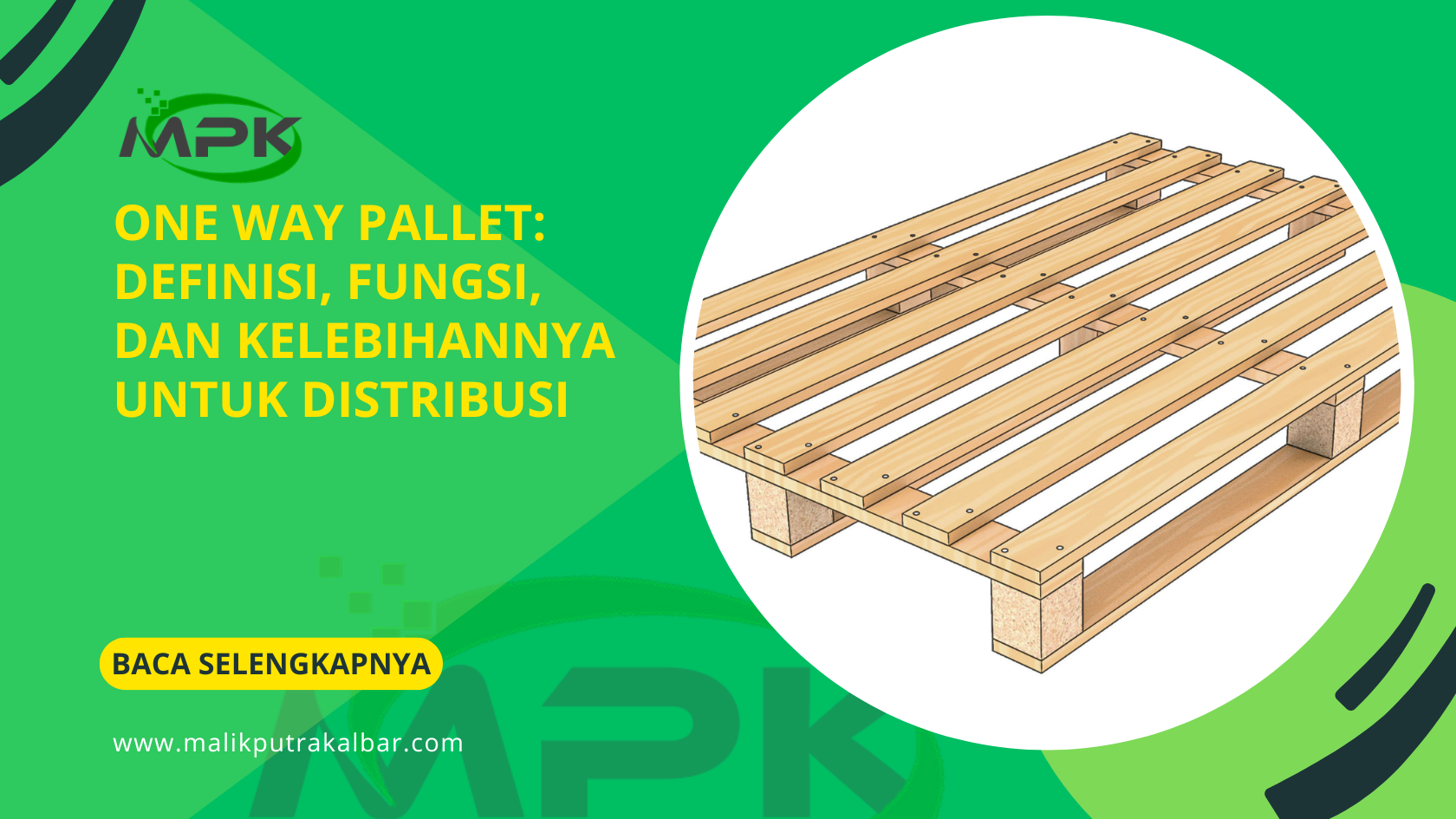One Way Pallet: Definisi, Fungsi, dan Kelebihannya untuk Distribusi 3 One Way Pallet Definisi Fungsi dan Kelebihannya untuk Distribusi