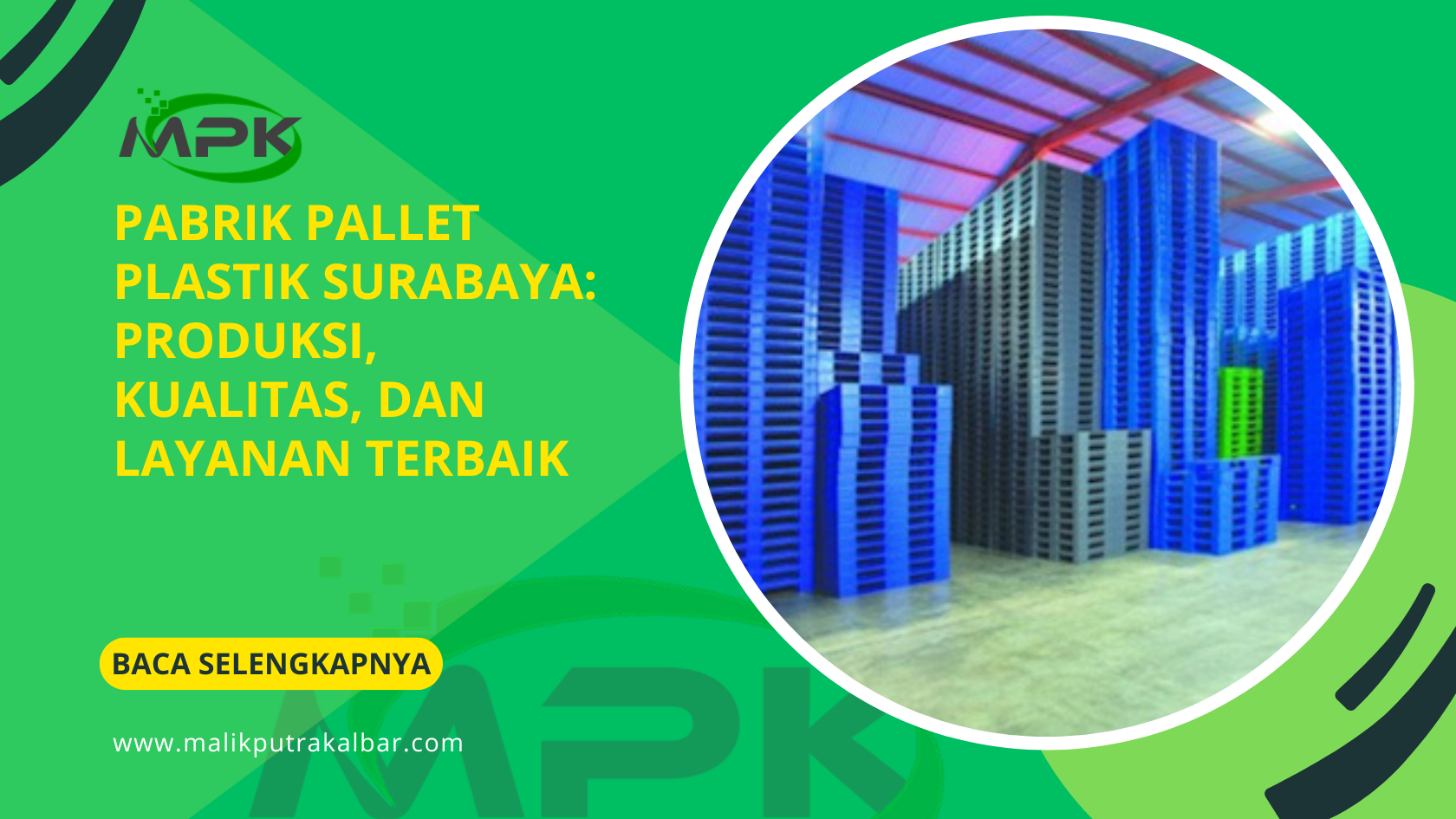 Pabrik Pallet Plastik Surabaya: Produksi, Kualitas, dan Layanan Terbaik 3 Pabrik Pallet Plastik Surabaya Produksi Kualitas dan Layanan Terbaik