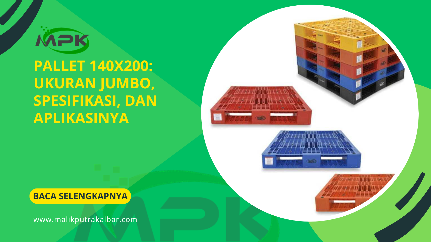 Pallet 140x200 Ukuran Jumbo Spesifikasi dan Aplikasinya 2