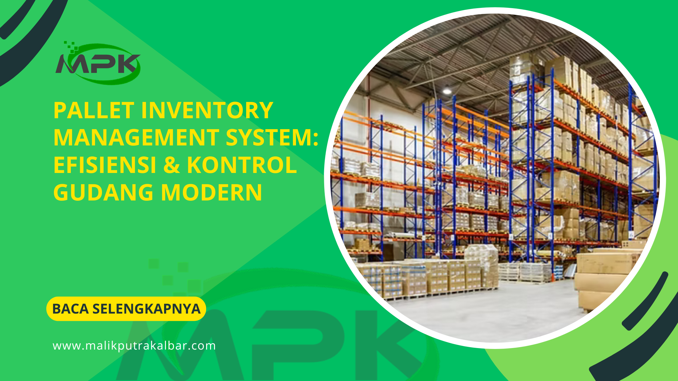 Pallet Inventory Management System: Efisiensi & Kontrol Gudang Modern 3 Pallet Inventory Management System Efisiensi Kontrol Gudang Modern