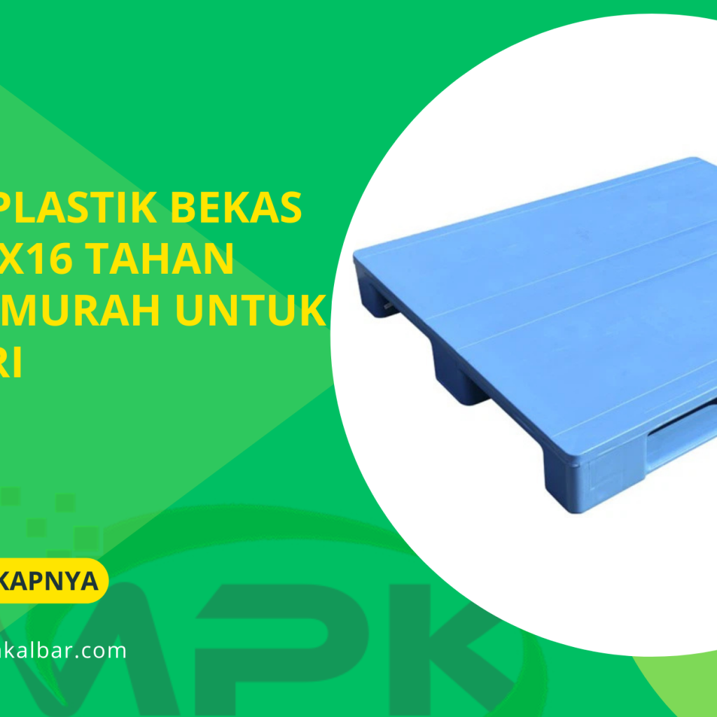 Pallet Plastik Bekas 120x100x16 Tahan Lama & Murah untuk Industri