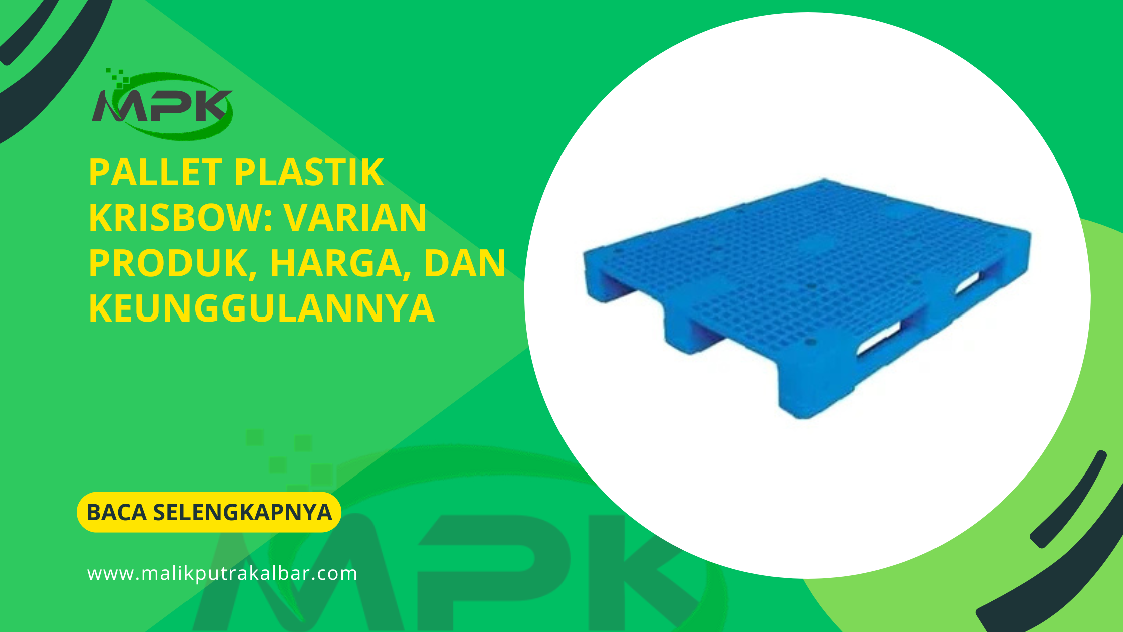 Pallet Plastik Krisbow: Varian Produk, Harga, dan Keunggulannya 3 Pallet Plastik Krisbow Varian Produk Harga dan Keunggulannya