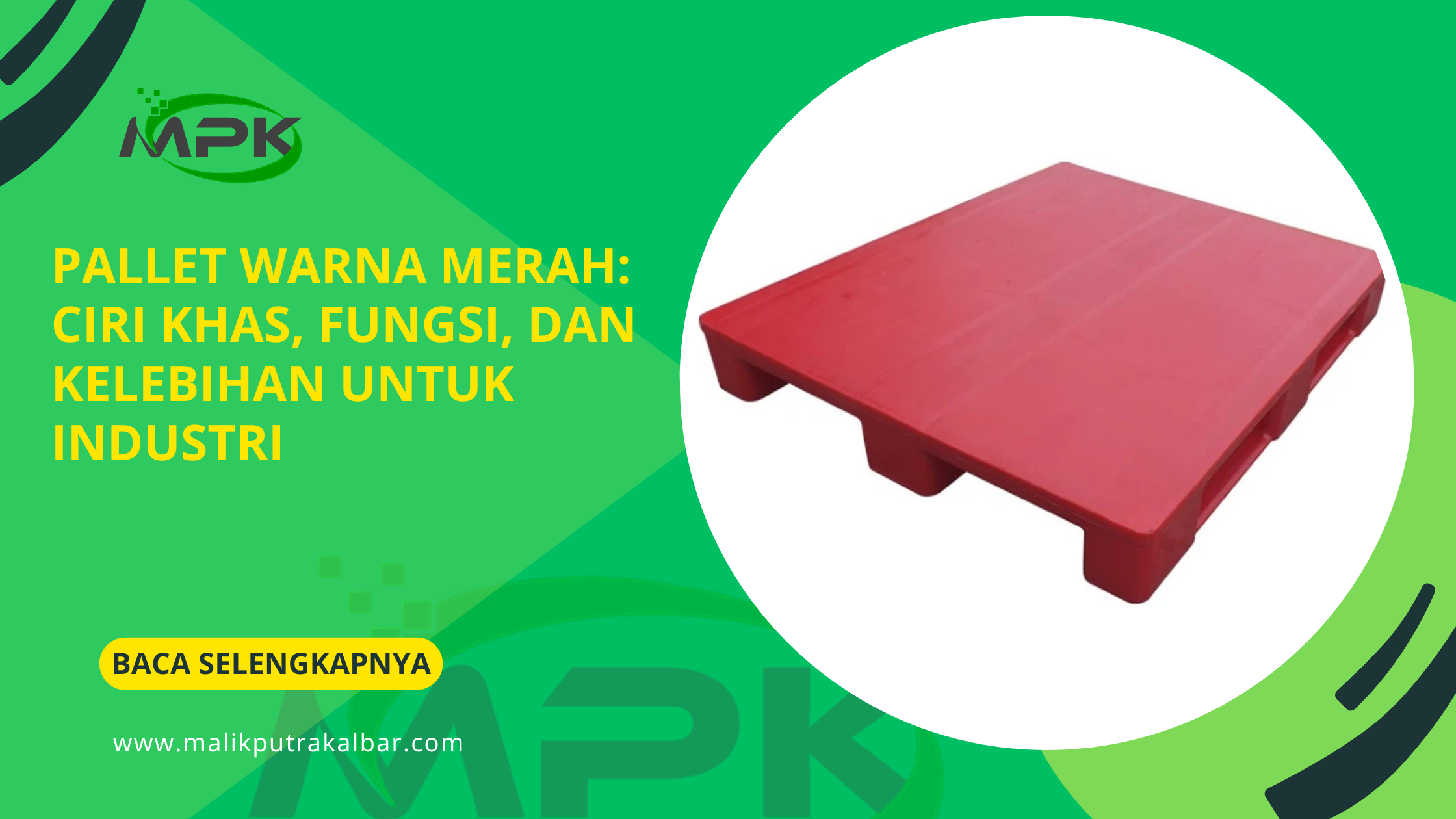 Pallet Warna Merah Ciri Khas Fungsi dan Kelebihan untuk Industri