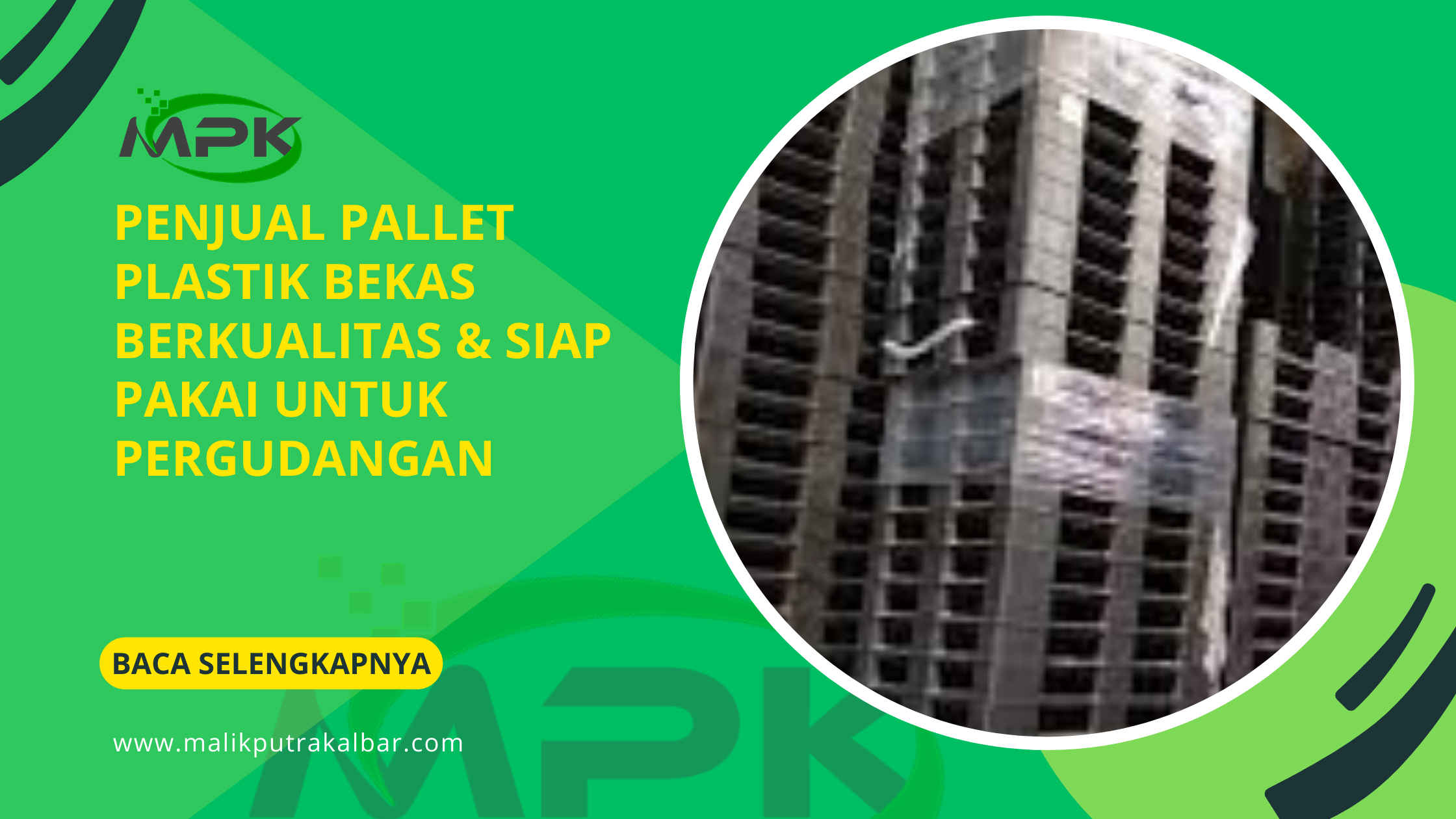 Penjual Pallet Plastik Bekas Berkualitas & Siap Pakai untuk Pergudangan 3 Penjual Pallet Plastik Bekas Berkualitas Siap Pakai untuk Pergudangan 2