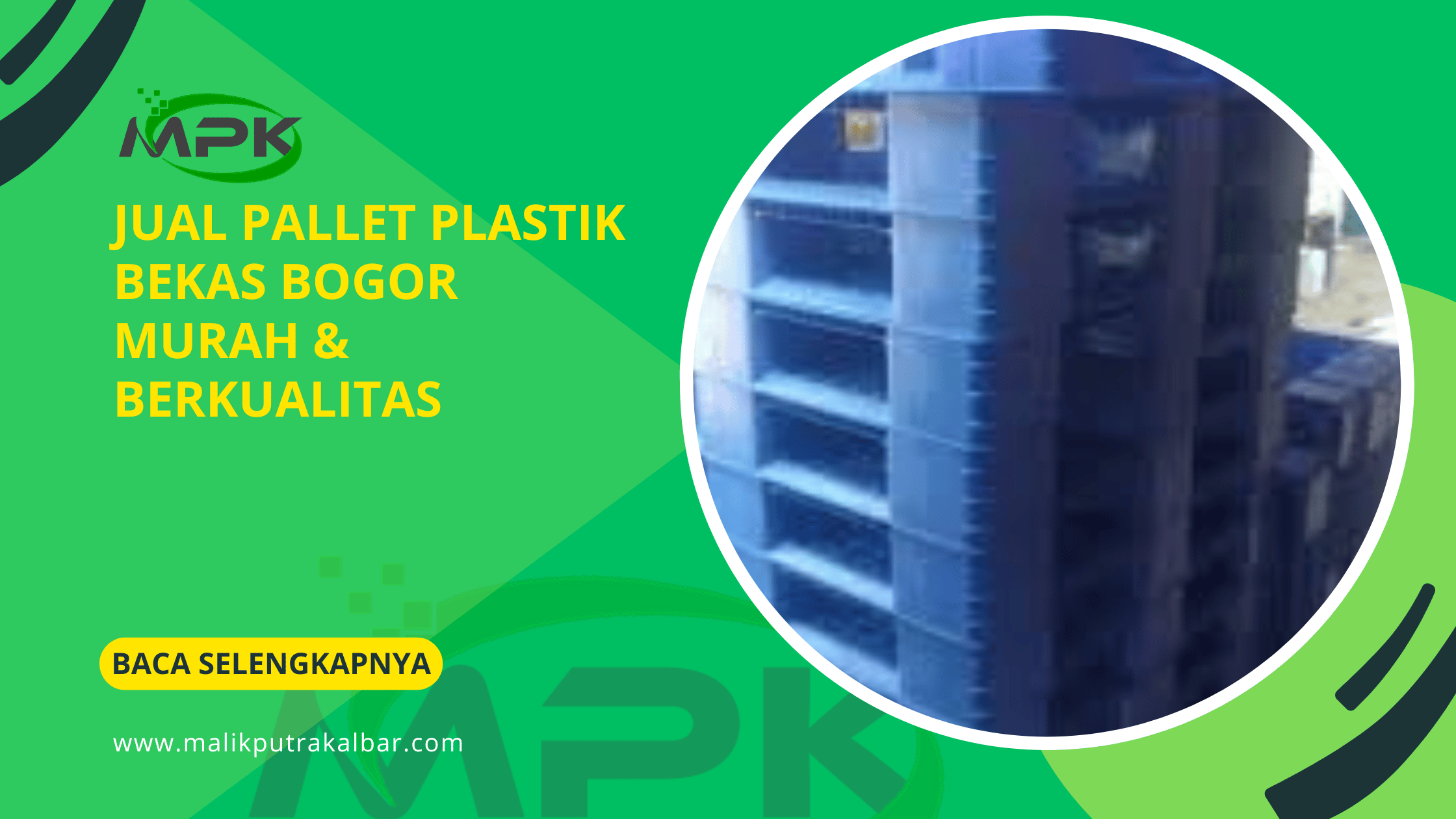 Jual Pallet Plastik Bekas Bogor Murah & Berkualitas 3 Jual Pallet Plastik Bekas Bogor Murah Berkualitas