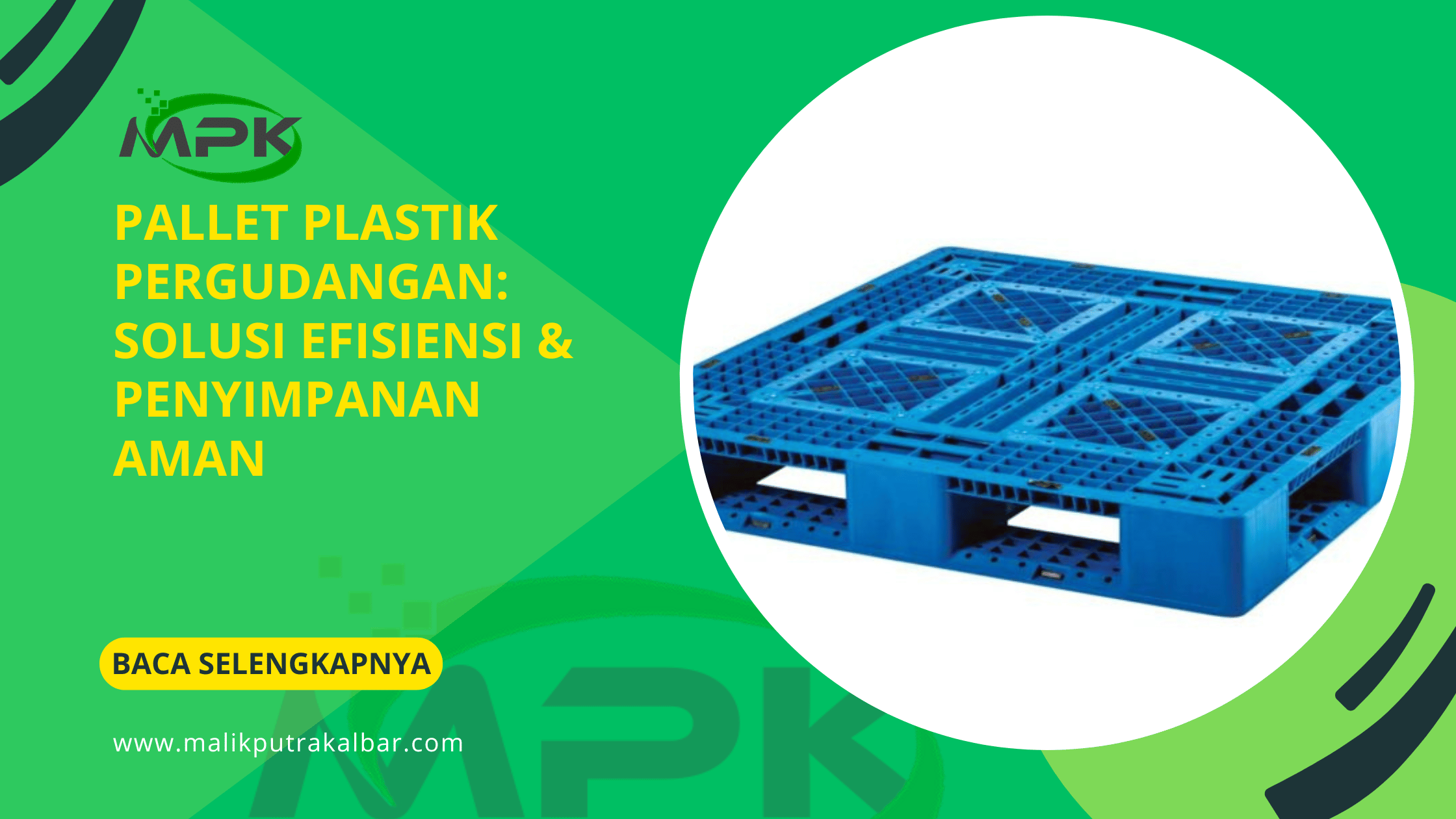 Pallet Plastik Pergudangan Solusi Efisiensi Penyimpanan Aman