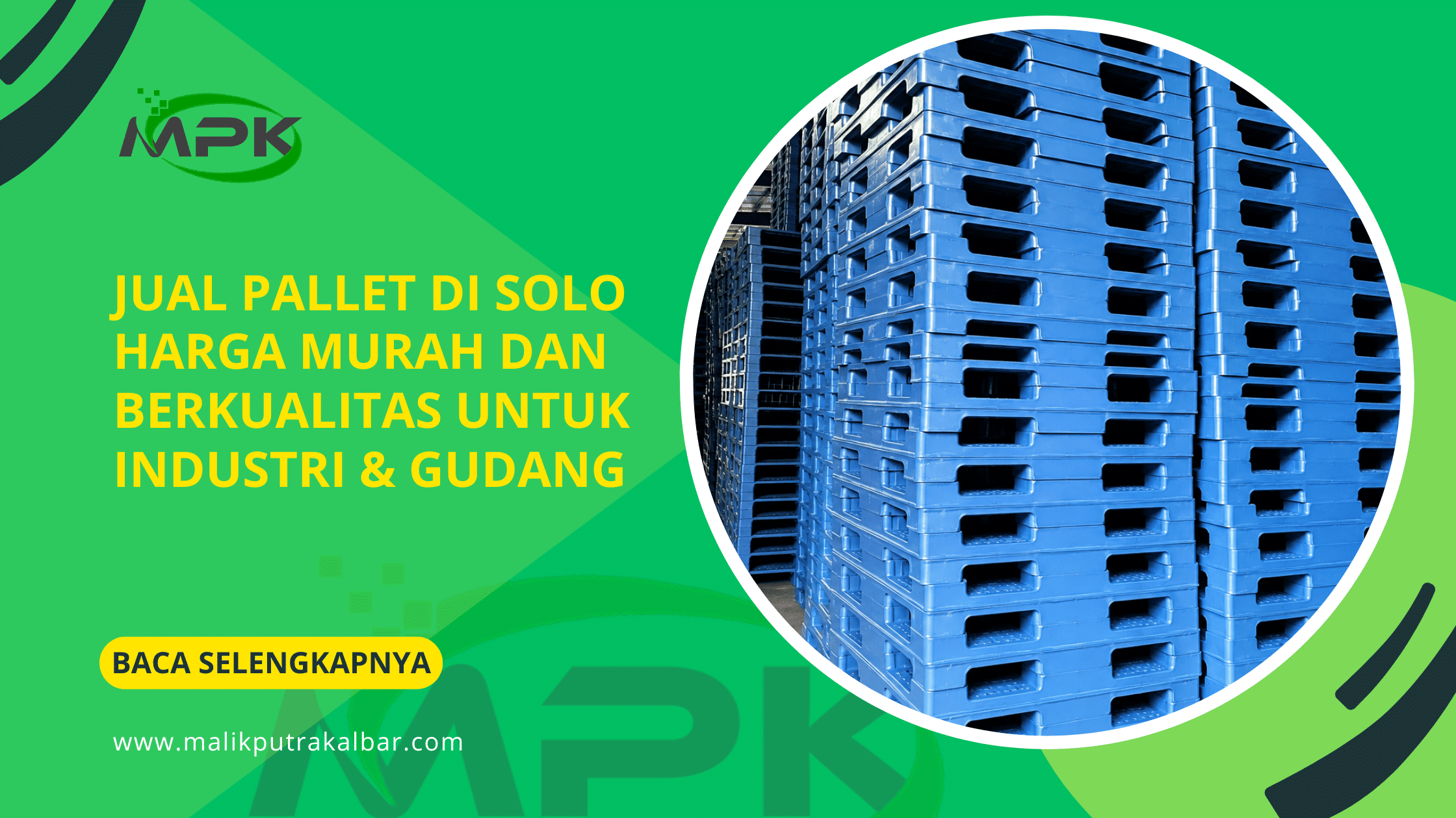 Jual Pallet di Solo Harga Murah dan Berkualitas untuk Industri Gudang