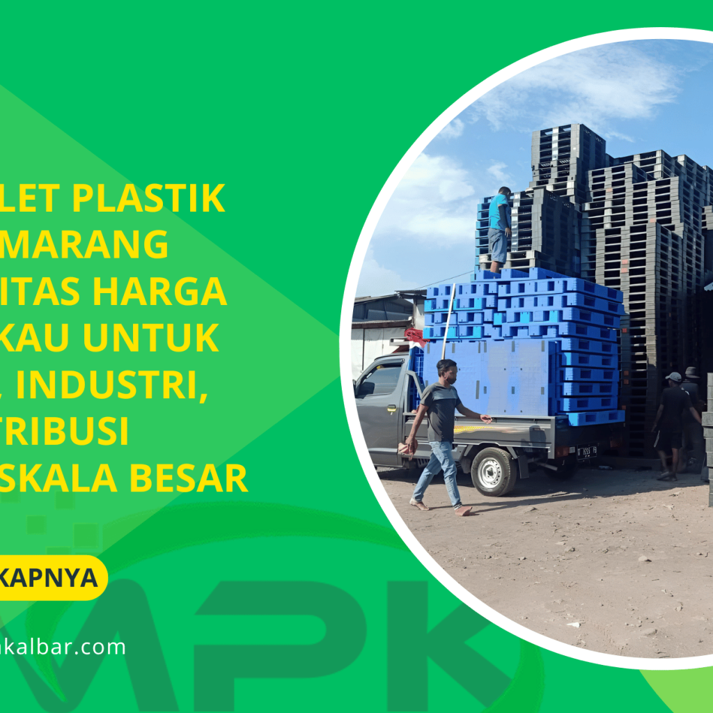 Jual Pallet Plastik Bekas Semarang Berkualitas Harga Terjangkau untuk Gudang, Industri, dan Distribusi Barang Skala Besar 2 Jual Pallet Plastik Bekas Semarang Berkualitas Harga Terjangkau untuk Gudang, Industri, dan Distribusi Barang Skala Besar