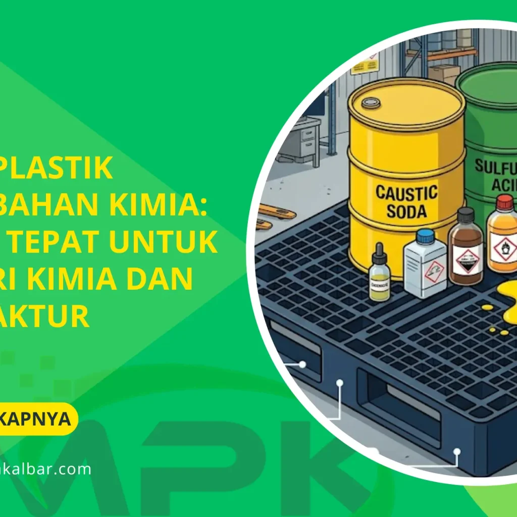 Pallet Plastik Tahan Bahan Kimia: Pilihan Tepat untuk Industri Kimia dan Manufaktur 5 Pallet Plastik Tahan Bahan Kimia: Pilihan Tepat untuk Industri Kimia dan Manufaktur