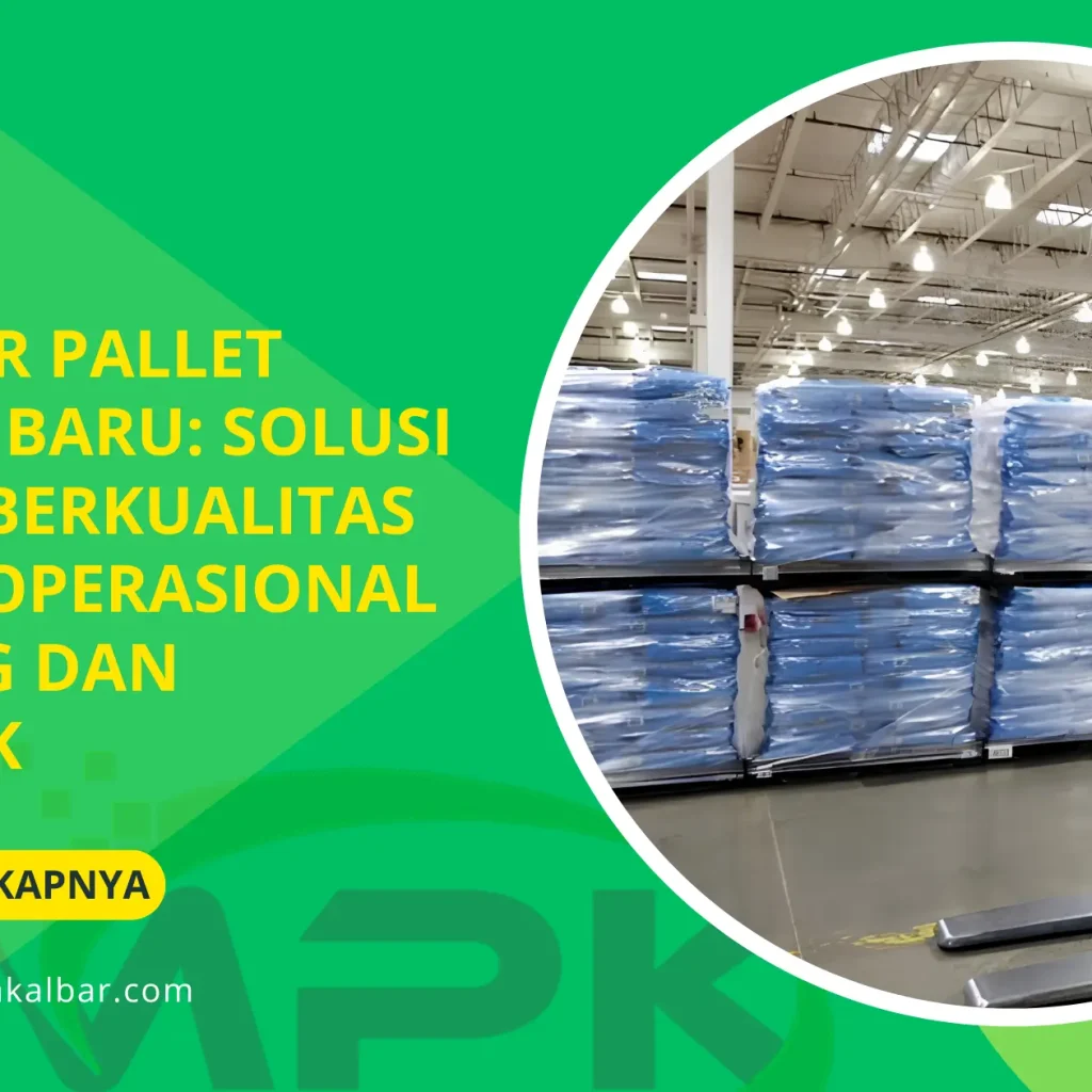 Supplier Pallet Plastik Baru: Solusi Pallet Berkualitas untuk Operasional Gudang dan Logistik 5 Supplier Pallet Plastik Baru: Solusi Pallet Berkualitas untuk Operasional Gudang dan Logistik