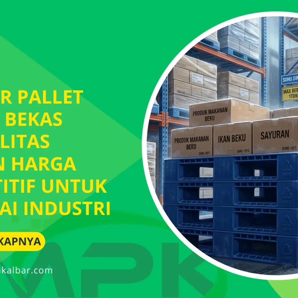 Supplier Pallet Plastik Bekas Berkualitas dengan Harga Kompetitif untuk Berbagai Industri 6 Supplier Pallet Plastik Bekas Berkualitas dengan Harga Kompetitif untuk Berbagai Industri