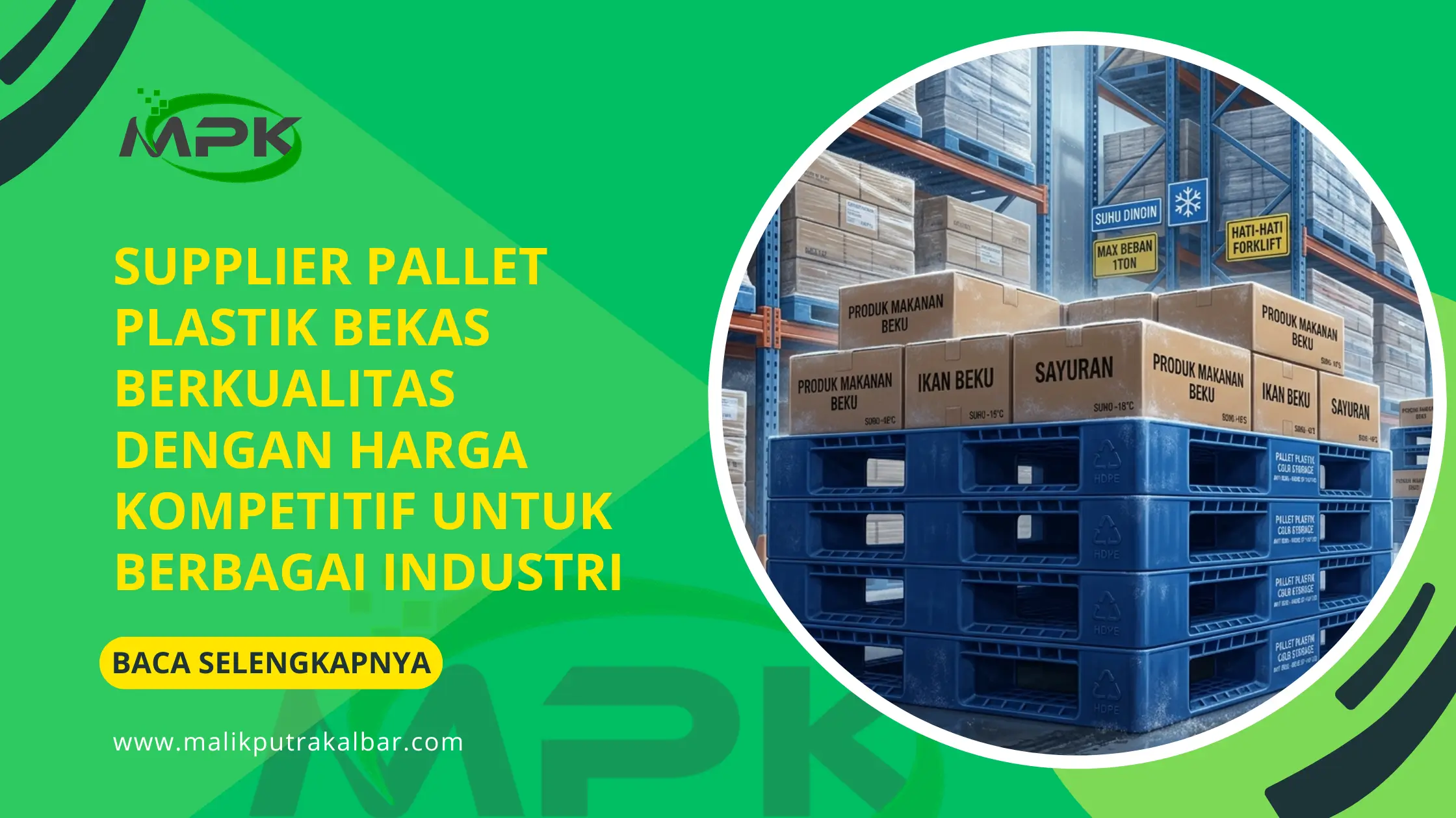 Supplier Pallet Plastik Bekas Berkualitas dengan Harga Kompetitif untuk Berbagai Industri